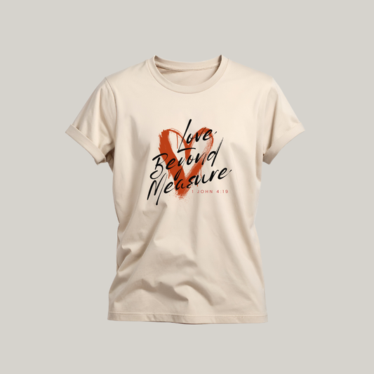 Love Beyond Measure Tee